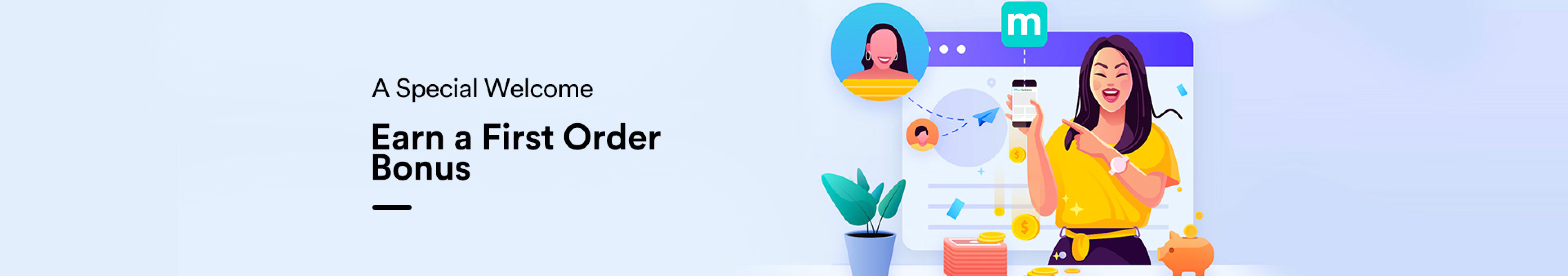 Getting Your First Order First Order Super Cash Back